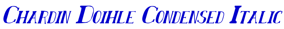 Chardin Doihle Condensed Italic लिपि